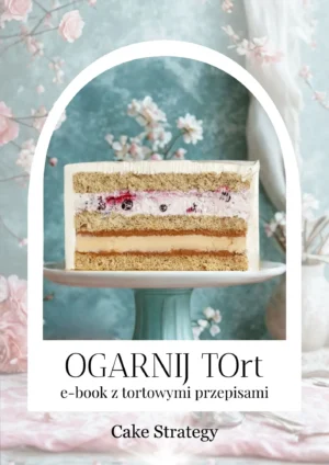 OGARNIJ TOrt - ebook z przepisami
